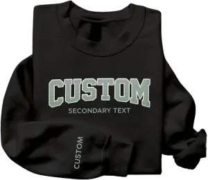 Custom Embroidered Sweatshirts & Hoodie Design Your Own, Personalized Sweatshirts Hoodie, Add Your Own Custom Text