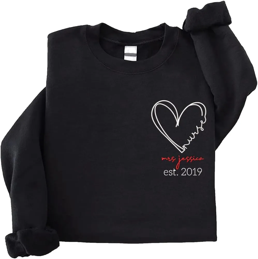 ZI POD-Personalized Nurse Embroidered Sweatshirts Custom Name And Date For Women, Nurse Birthday Gifts Shirt, Nurse Sweater
